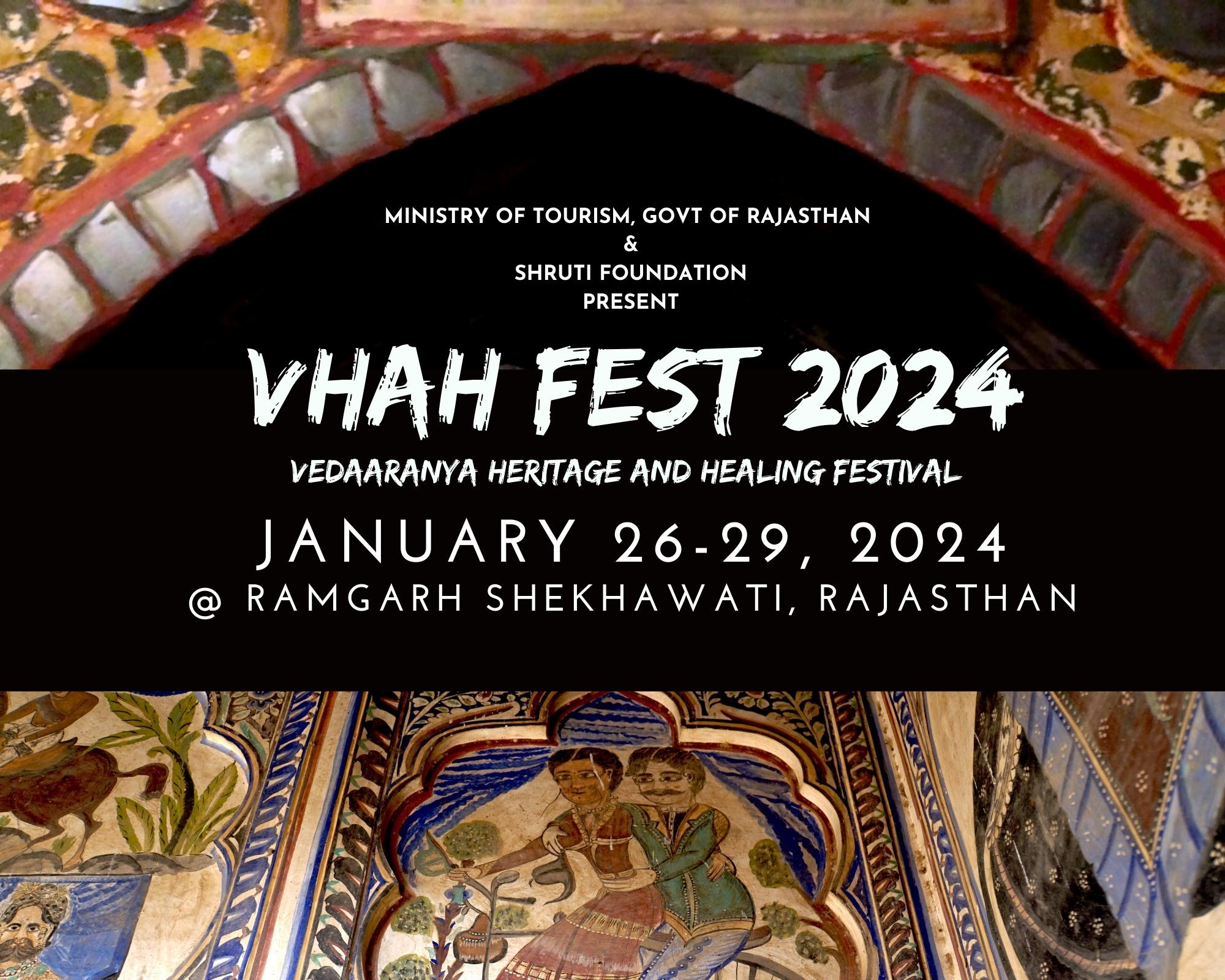VHAH FEST ( Vedaaranya Heritage and Healing Festival)