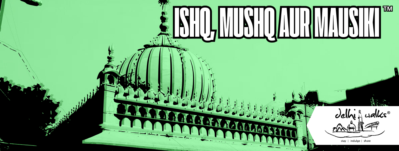 Ishq, Mushq Aur Mausiki: The Sufi Extravagance