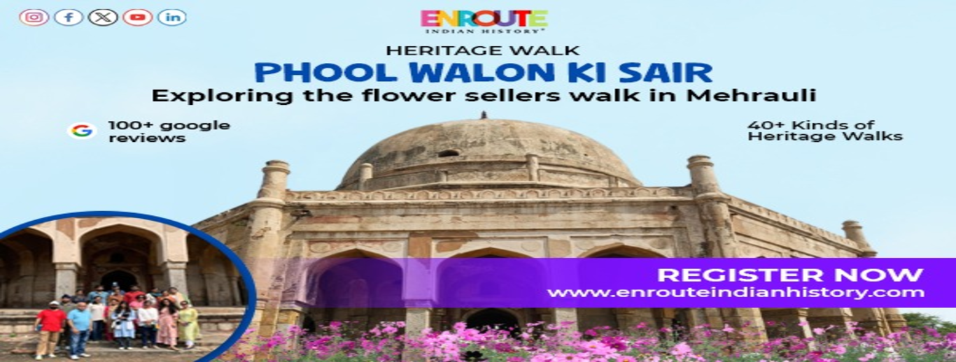 Heritage Walk : Phool Walon Ki Sair : Breakfast Included