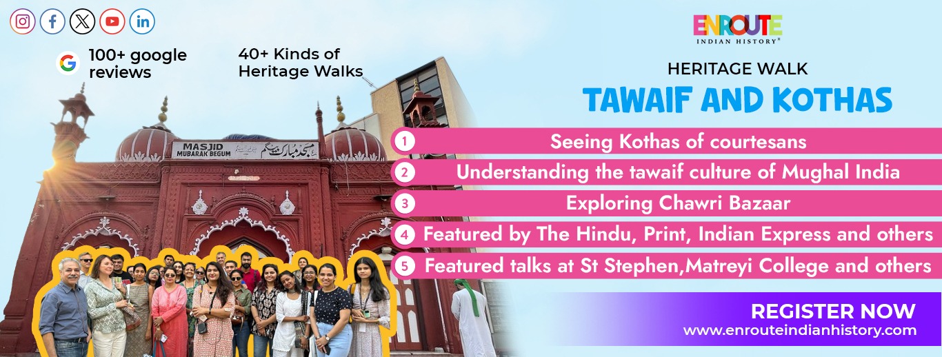 Heritage Walk: Tawaifs & Kothas