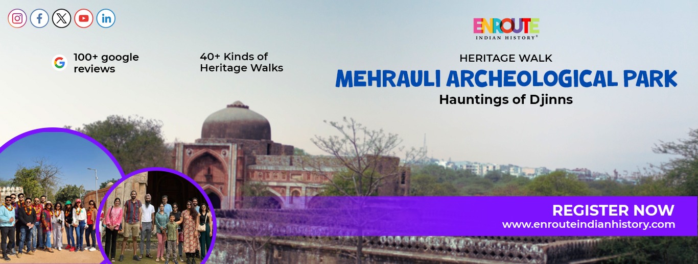 Heritage Walk: Mehrauli Archaeological Park