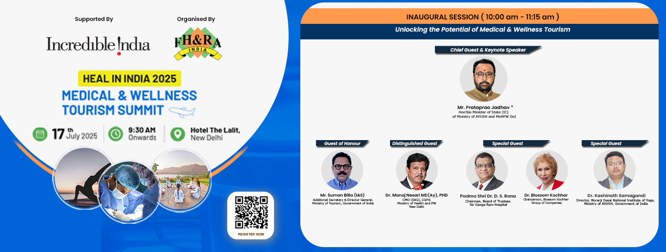 Heal in India Medical & Wellness Tourism Summit 2025
